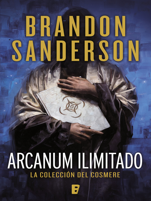 Title details for Arcanum ilimitado by Brandon Sanderson - Wait list